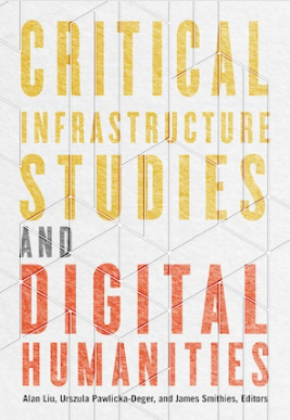 Critical Infrastructure Studies and Digital Humanities book cover